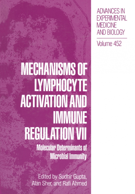 Mechanisms of Lymphocyte Activation and Immune Regulation VII