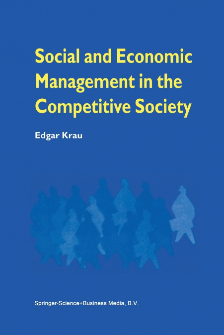 Social and Economic Management in the Competitive Society