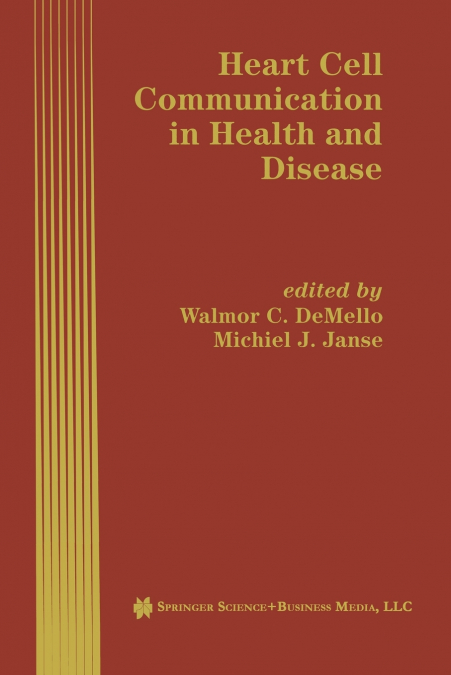 Heart Cell Communication in Health and Disease
