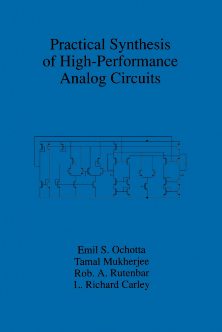 Practical Synthesis of High-Performance Analog Circuits