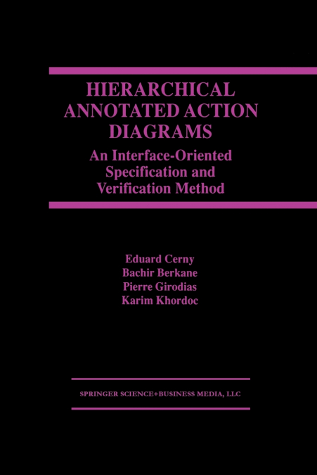 Hierarchical Annotated Action Diagrams