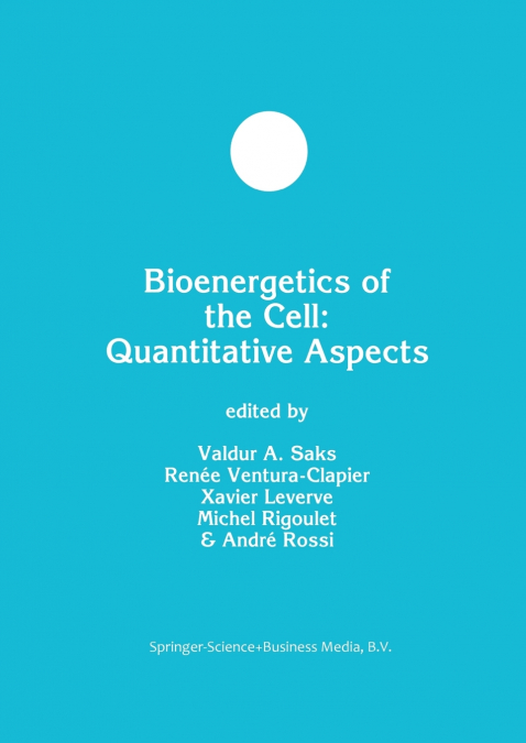 Bioenergetics of the Cell
