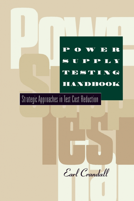 Power Supply Testing Handbook