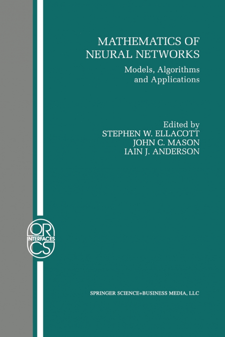 Mathematics of Neural Networks