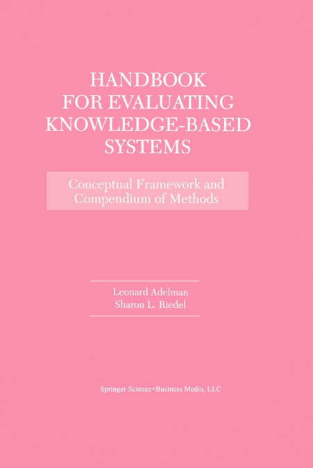 Handbook for Evaluating Knowledge-Based Systems