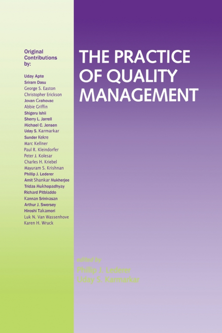 The Practice of Quality Management