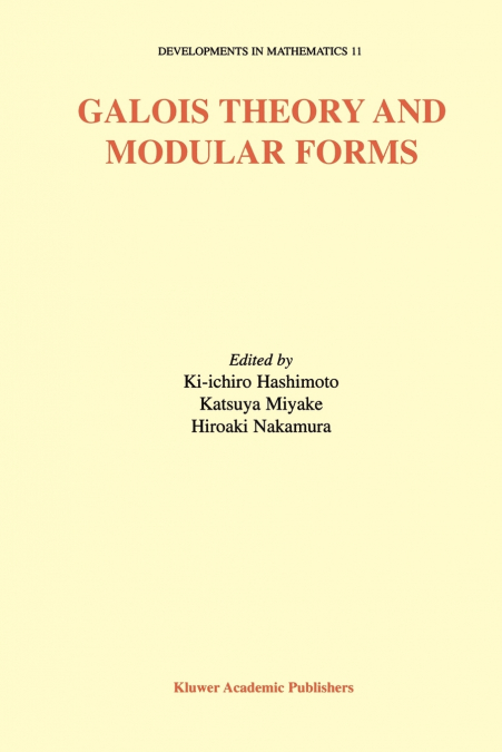 Galois Theory and Modular Forms