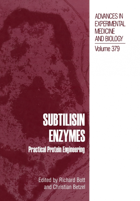 Subtilisin Enzymes