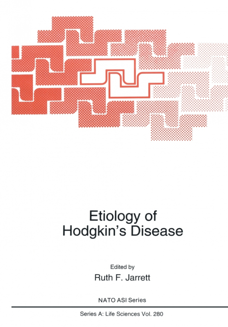 Etiology of Hodgkin’s Disease