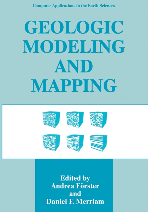 Geologic Modeling and Mapping
