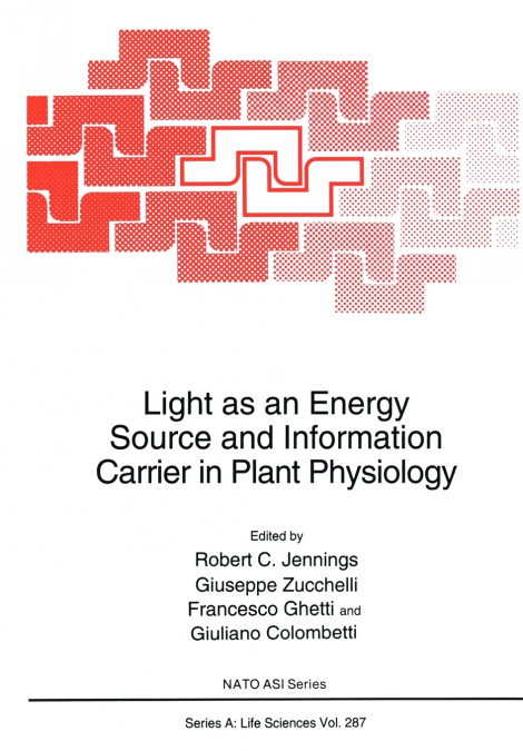 Light as an Energy Source and Information Carrier in Plant Physiology