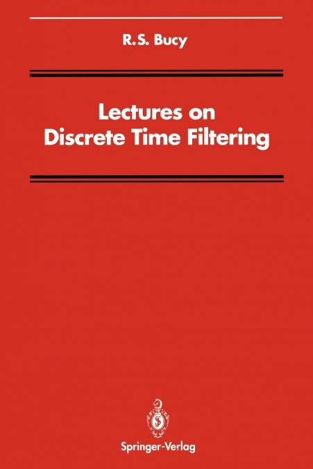 Lectures on Discrete Time Filtering