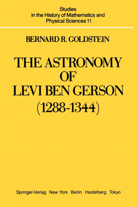 The Astronomy of Levi ben Gerson (1288-1344)