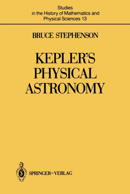 Kepler S Physical Astronomy