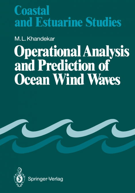 Operational Analysis and Prediction of Ocean Wind Waves
