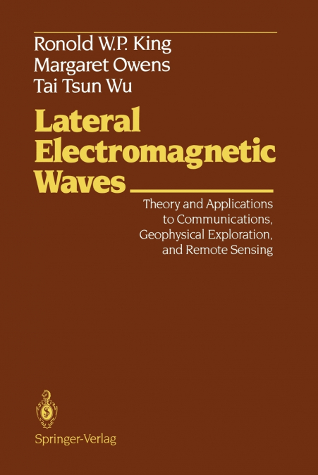 Lateral Electromagnetic Waves