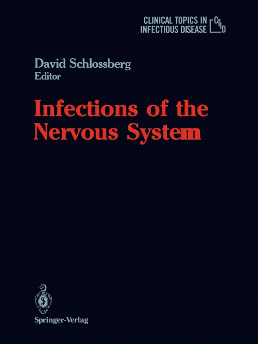 Infections of the Nervous System