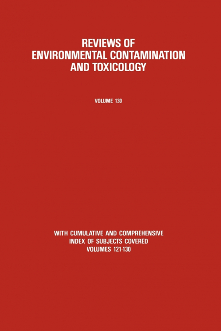 Reviews of Environmental Contamination and Toxicology