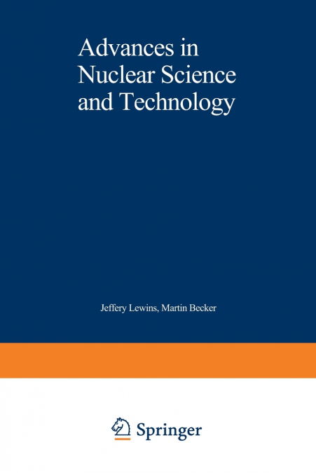 Advances in Nuclear Science and Technology