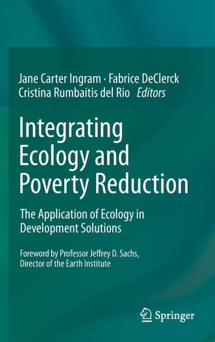 Integrating Ecology and Poverty Reduction