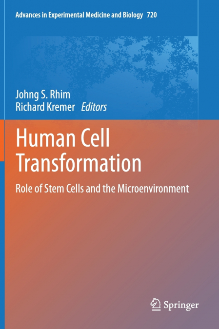 Human Cell Transformation