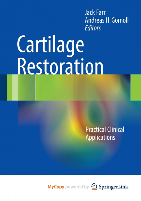 Cartilage Restoration
