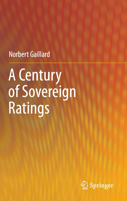 A Century of Sovereign Ratings