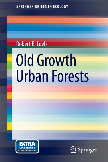 Old Growth Urban Forests