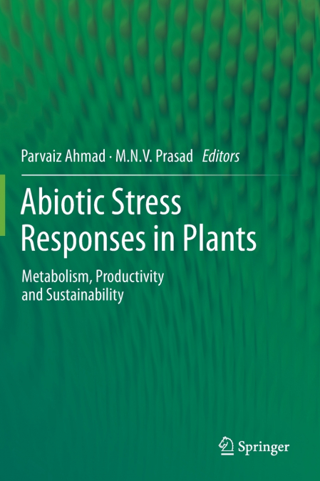 Abiotic Stress Responses in Plants