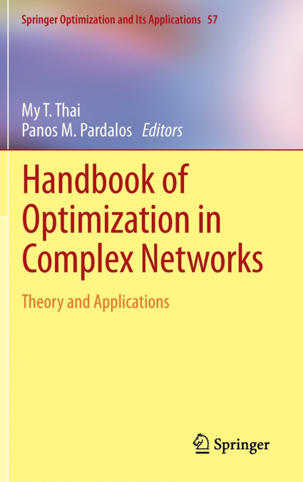 Handbook of Optimization in Complex Networks