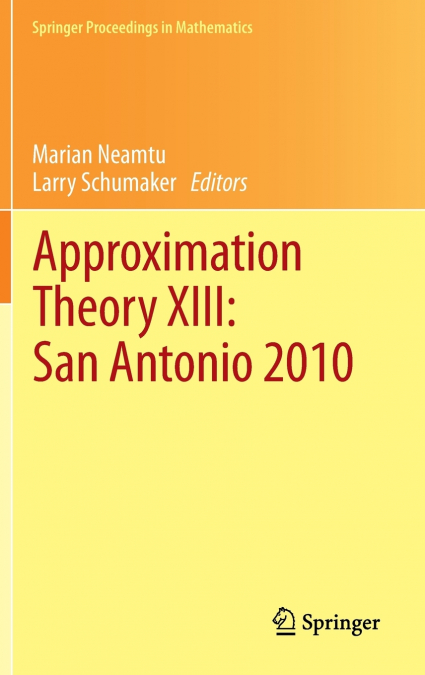 Approximation Theory XIII