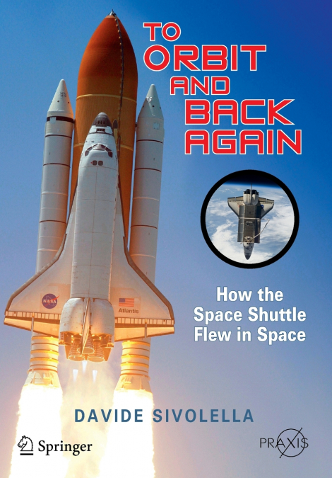 To Orbit and Back Again