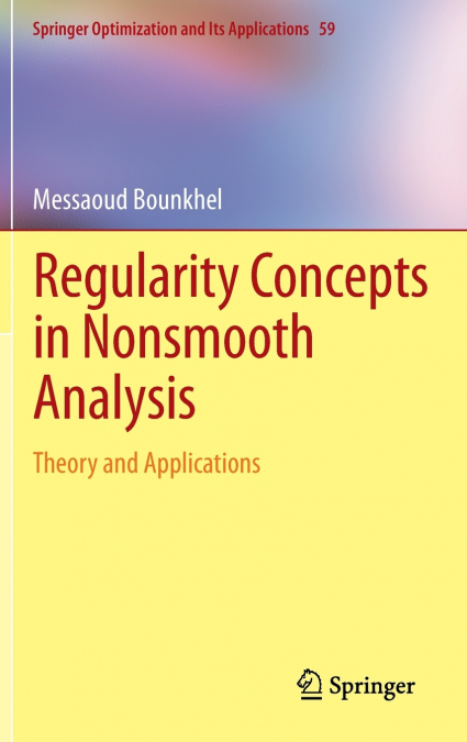 Regularity Concepts in Nonsmooth Analysis