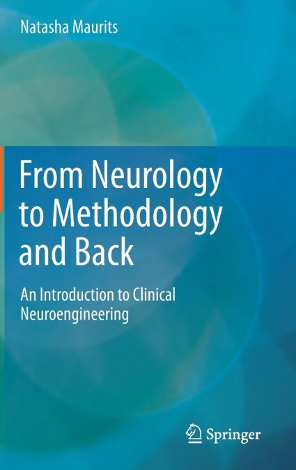From Neurology to Methodology and Back