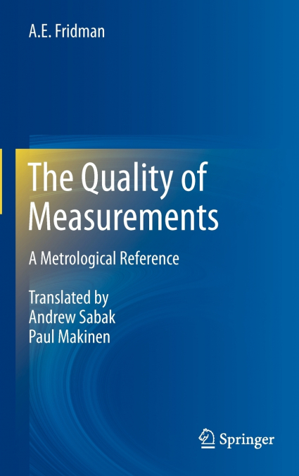 The Quality of Measurements