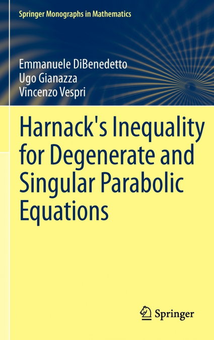 Harnack’s Inequality for Degenerate and Singular Parabolic Equations