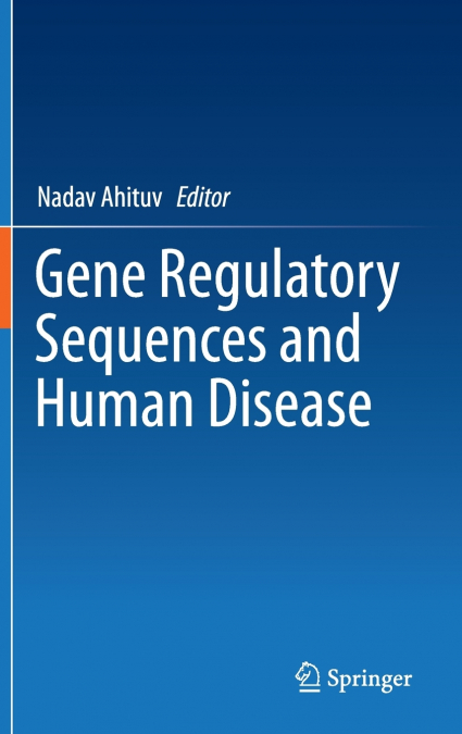 Gene Regulatory Sequences and Human Disease
