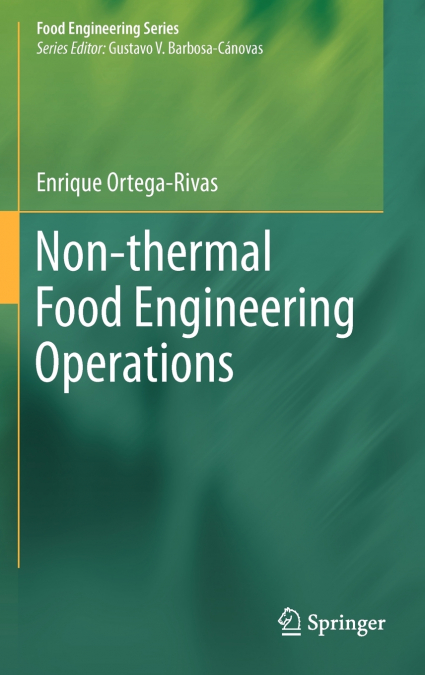 Non-thermal Food Engineering Operations