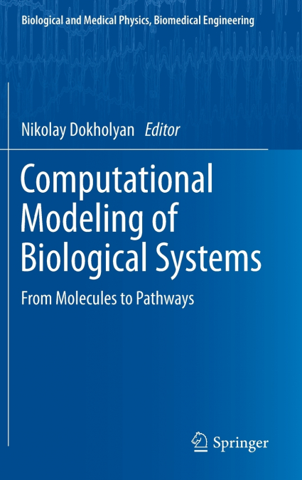 Computational Modeling of Biological Systems