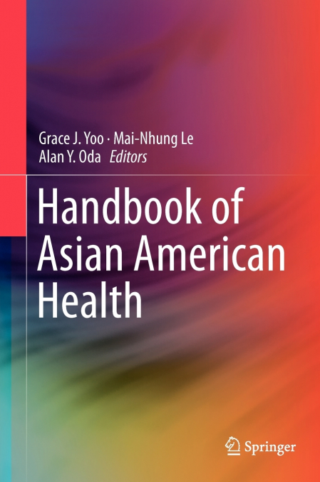 Handbook of Asian American Health