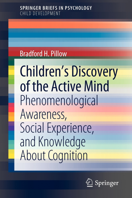Children’s Discovery of the Active Mind