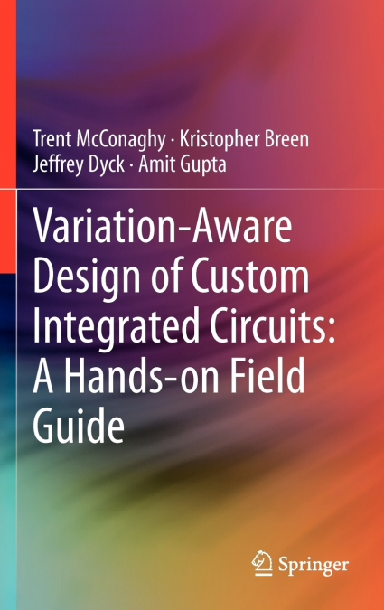 Variation-Aware Design of Custom Integrated Circuits