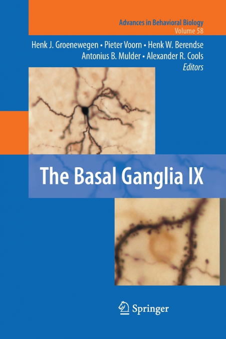 The Basal Ganglia IX