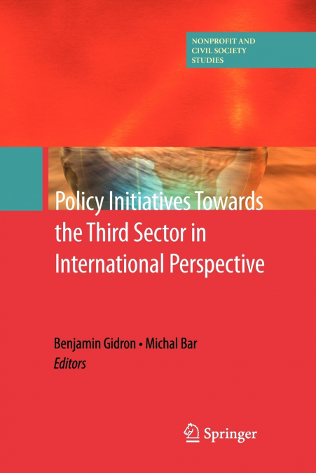 Policy Initiatives Towards the Third Sector in International Perspective