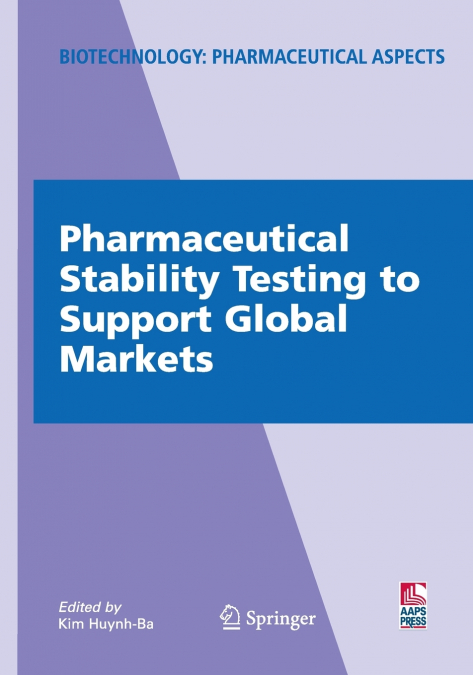 Pharmaceutical Stability Testing to Support Global Markets