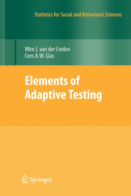 Elements of Adaptive Testing