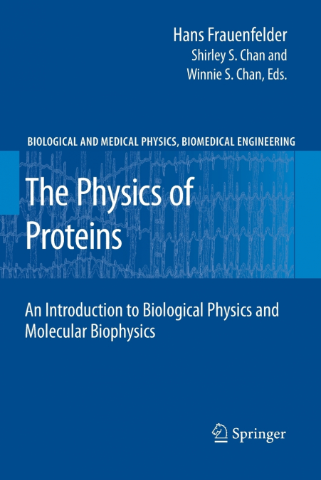The Physics of Proteins