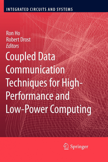 Coupled Data Communication Techniques for High-Performance and Low-Power Computing