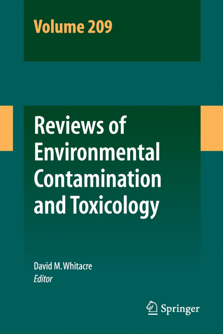 Reviews of Environmental Contamination and Toxicology Volume 209