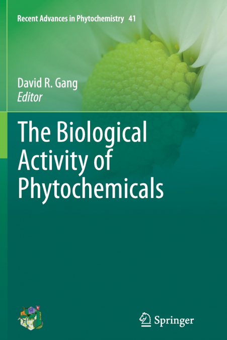 The Biological Activity of Phytochemicals